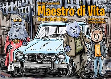 Maestro di Vita: Gattacci presenta