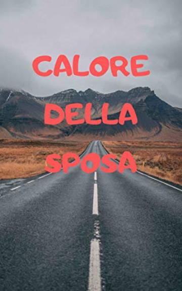 Calore della sposa