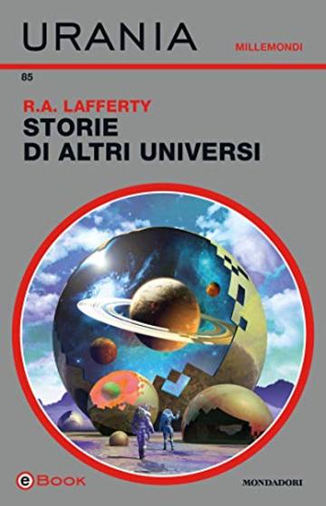 Storie di altri universi (Urania)