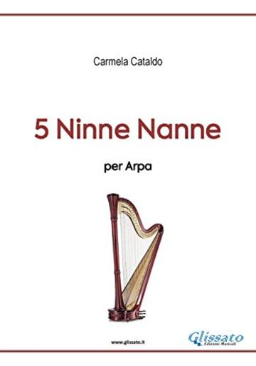 5 Ninne Nanne per Arpa