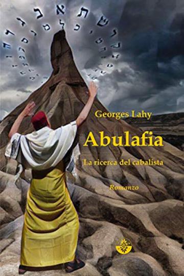 Abulafia: La ricerca del cabalista