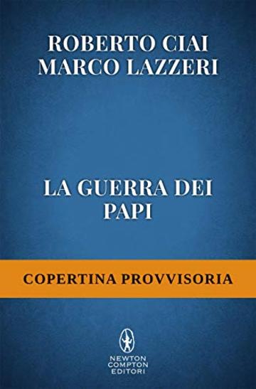 La guerra dei papi