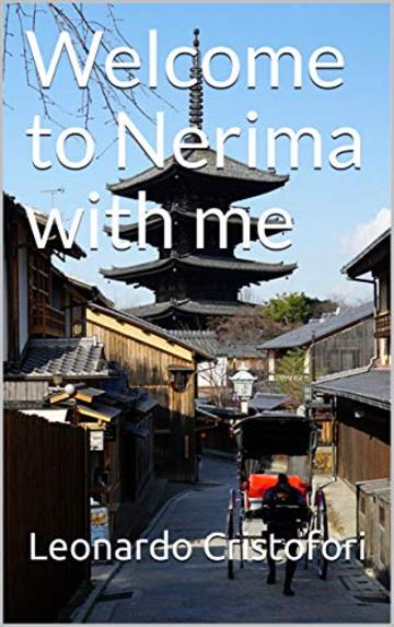 Welcome to Nerima with me : 私と一緒に練り場へようこそ