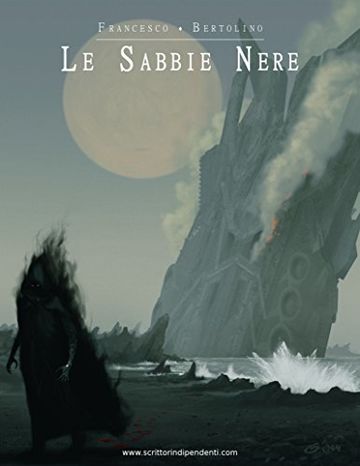 Le Sabbie Nere (La Compagnia del Viandante Vol. 5)