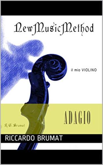 Il mio violino - Adagio