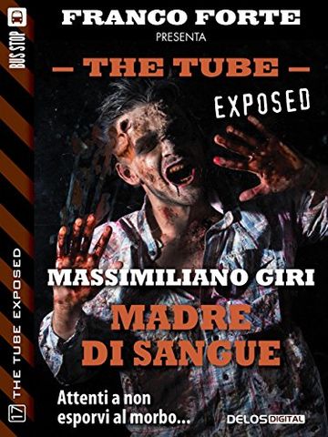 Madre di sangue (The Tube Exposed)