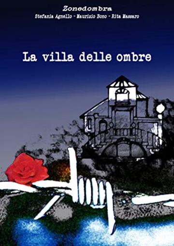 La villa delle ombre