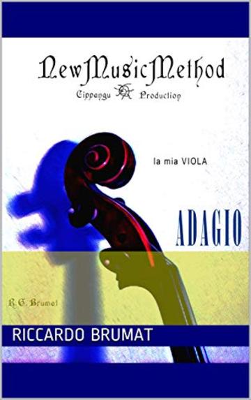 La mia viola - Adagio