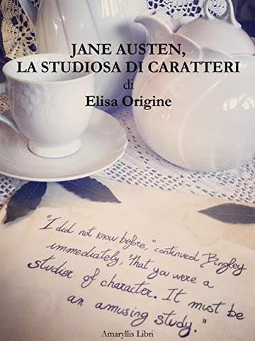 Jane Austen, la studiosa di caratteri