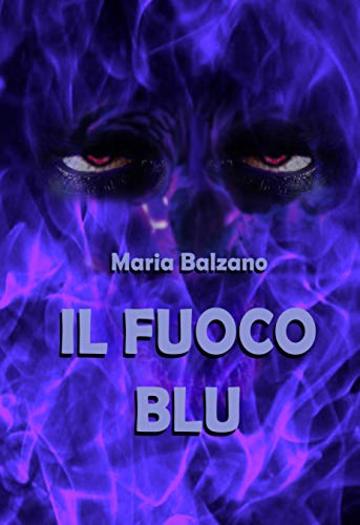 IL FUOCO BLU