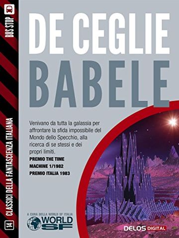 Babele (Classici della Fantascienza Italiana)