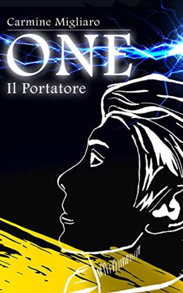 One: Il portatore