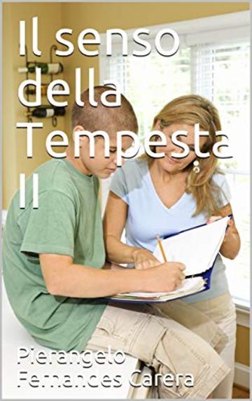 Il senso della Tempesta II