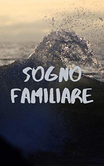 Sogno familiare