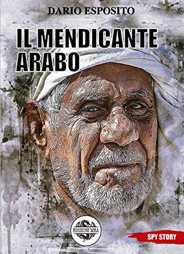 Il mendicante arabo
