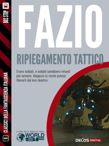 Ripiegamento tattico (Classici della Fantascienza Italiana)