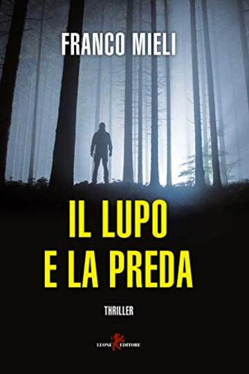 Il lupo e la preda