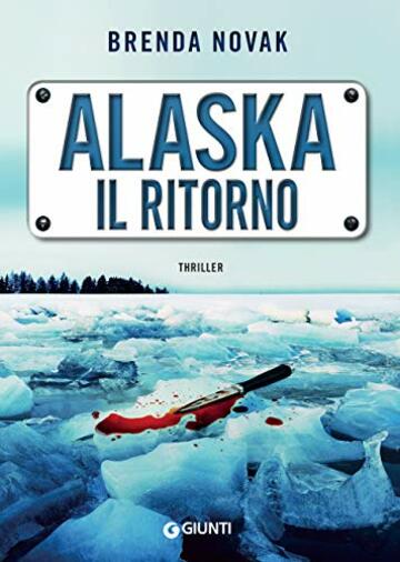 Alaska. Il ritorno (Evelyn Talbot Vol. 4)