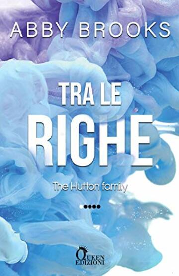 Tra le righe (The Hutton Family Vol. 1)