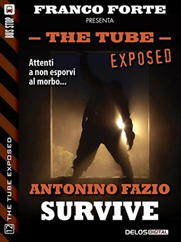 Survive (The Tube Exposed)