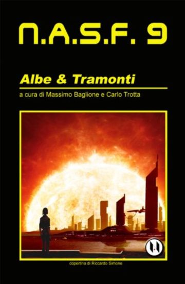 NASF 9 - Albe & Tramonti