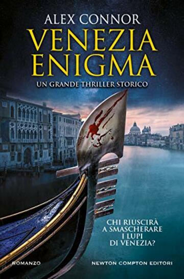 Venezia enigma (I Lupi di Venezia Series Vol. 3)