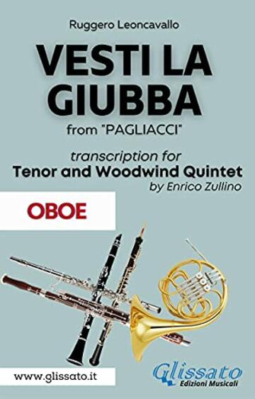 (Oboe part) Vesti la giubba - Tenor & Woodwind Quintet: from "Pagliacci"