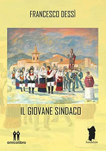 Il giovane sindaco