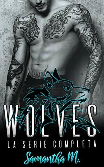 Wolves: La serie completa