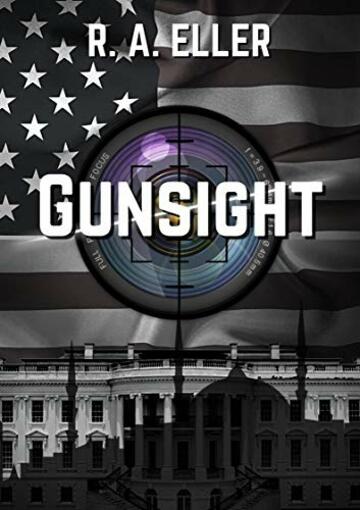 Gunsight (The Gunsight Saga Vol. 1)