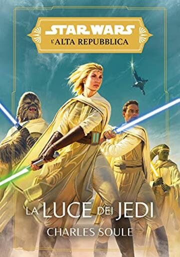 Star Wars: L'Alta Repubblica - La Luce dei Jedi