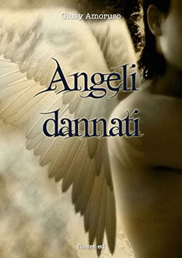 Angeli dannati