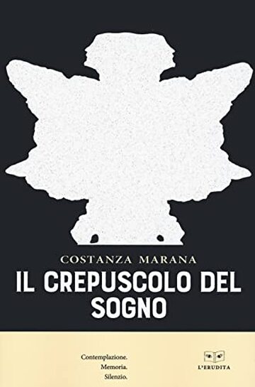 Il crepuscolo del sogno