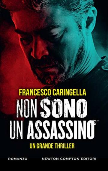 Non sono un assassino (eNewton Narrativa)