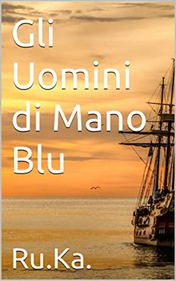 Gli Uomini di Mano Blu