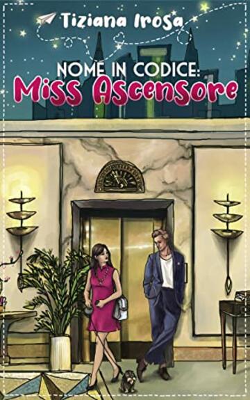 Nome in codice: Miss Ascensore