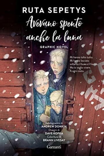 Avevano spento anche la luna: Graphic novel