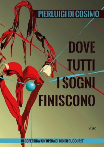 Dove tutti i sogni finiscono