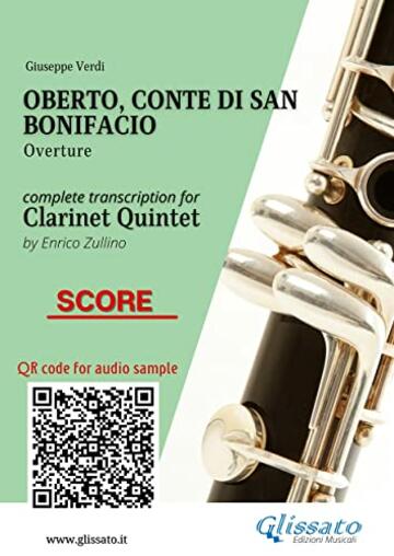 Clarinet Quintet score "Oberto, Conte di San Bonifacio": Overture (Oberto,Conte di San Bonifacio - Clarinet Quintet Vol. 6)