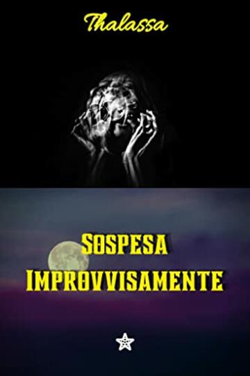 Sospesa improvvisamente