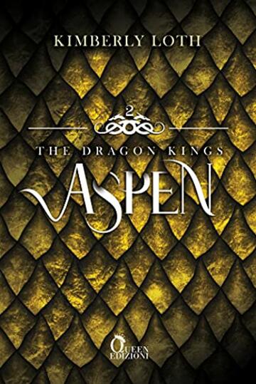 Aspen (The Dragon Kings Vol. 2)