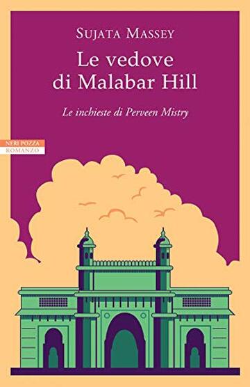 Le vedove di Malabar Hill: Le inchieste di Perveen Mistry