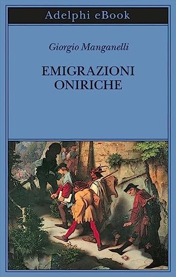 Emigrazioni oniriche: Scritti sull’arte