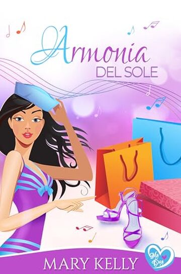 Armonia del sole: Una spiritosa commedia romantica "da nemici ad amanti" (My Day Vol. 4)