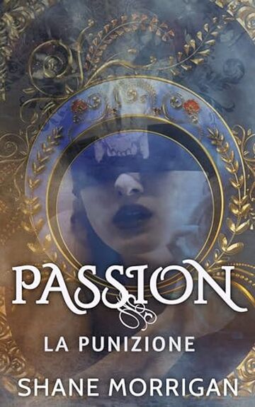 Passion: La punizione