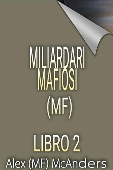 Miliardari Mafiosi (MF) 2
