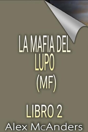 La Mafia Del Lupo (MF) 2