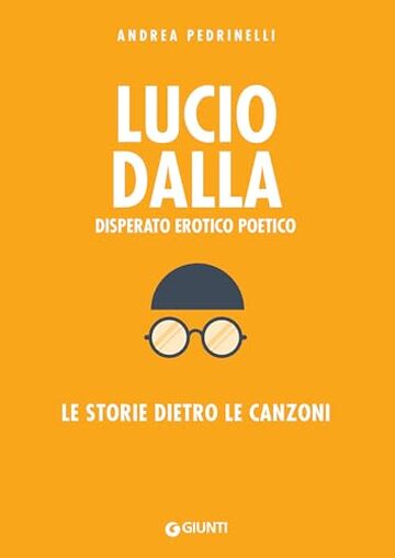 Lucio Dalla: Disperato erotico poetico