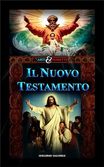 Il Nuovo Testamento - Arti & Fumetti