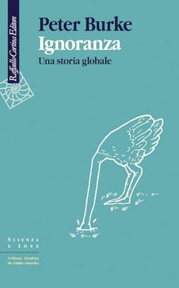 Ignoranza: Una storia globale